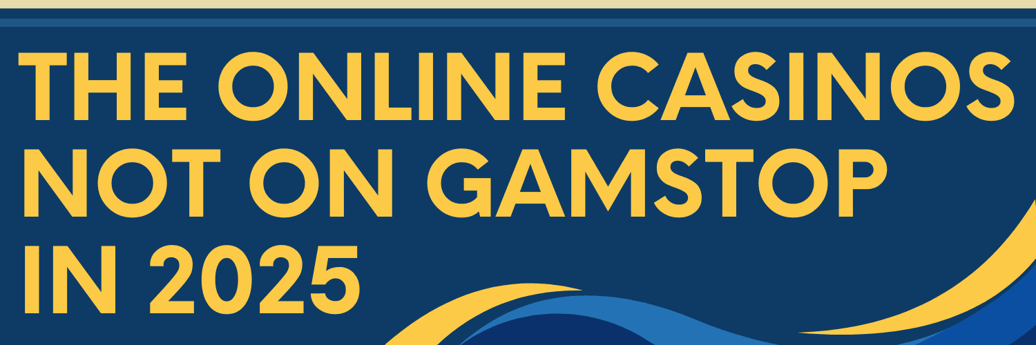 Exploring Casinos Not on Gamstop UK - A Hidden Gambling Treasure