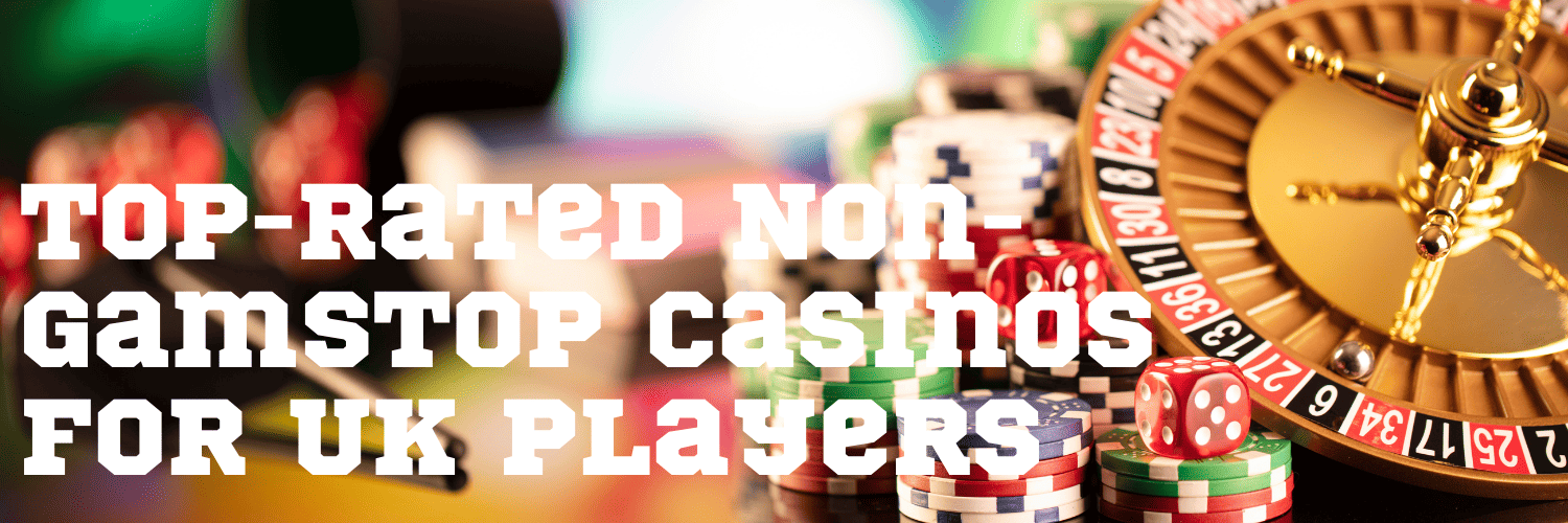 Exploring Non Gamstop Casinos Your Guide to Unrestricted Gaming