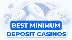 Minimum Deposit Casinos Your Guide to Affordable Gaming -117915246