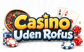 Spil Casino Uden om ROFUS - En Guide til Spilleoplevelser